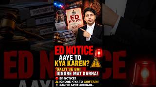 🚨 ED Notice Aaye To Kya Karein? | ED Summons Kaise Handle Karein | PMLA Act Explained