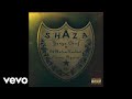 Yanga Chief - Shaza (Official Audio) ft. Okmalumkoolkat, Cassper Nyovest