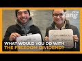 What Would You Do With the Freedom Dividend? | Andrew Yang for President