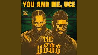 WWE: You And Me, Uce (The Usos)