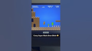 Crazy Super Mario Bros Glitch!