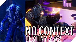 NO CONTEXT DESTINY 2 Memes #2