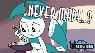 The My Life as a Teenage Robot Episodes We'll Never See...
