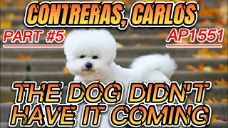 Unraveling the Darkness The Carlos Contreras DeathRow Case PART #5 The Dog Didn't Have it Coming
