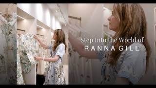 Experience The World Of Ranna Gill