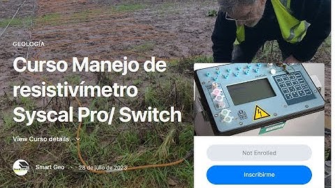 CURSO MANEJO DE RESISTIVIMETRO SYSCAL PRO/SWITCH
