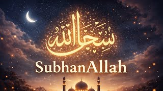 Subhanallah 🌙 Meditasyon Ve Zikir 🤲