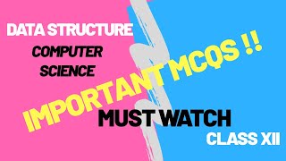 Mock paper-2 | Class-XII | DataStructure | Computer Science | West Bengal Board | Diyaa's classroom