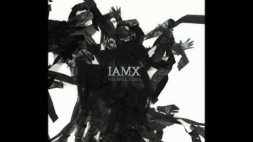 IAMX - Ghosts of Utopia (HQ)