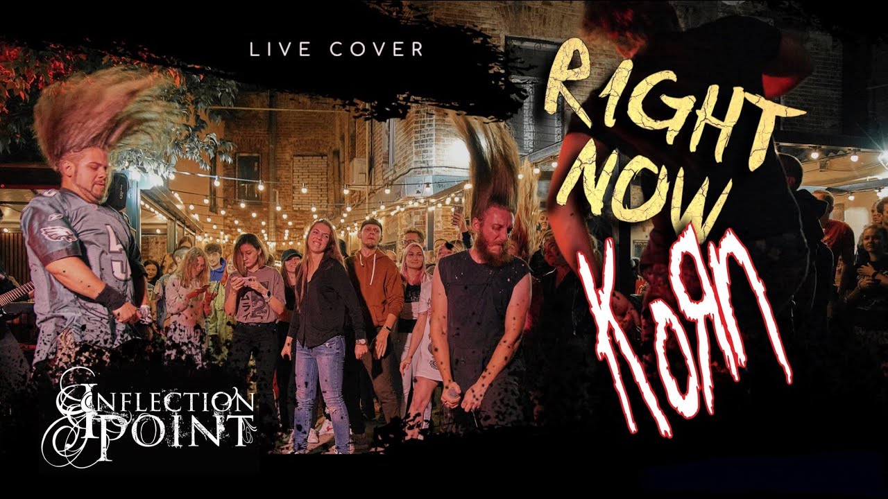Inflection Point - "Right Now" (Korn Cover) - Live 4brewers 13.08.2021