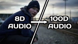 Ed Sheeran-Shape of You ( 100D ,NOT 8D) | AUDIO | USE HEADPHONES | SUBSCRIBE