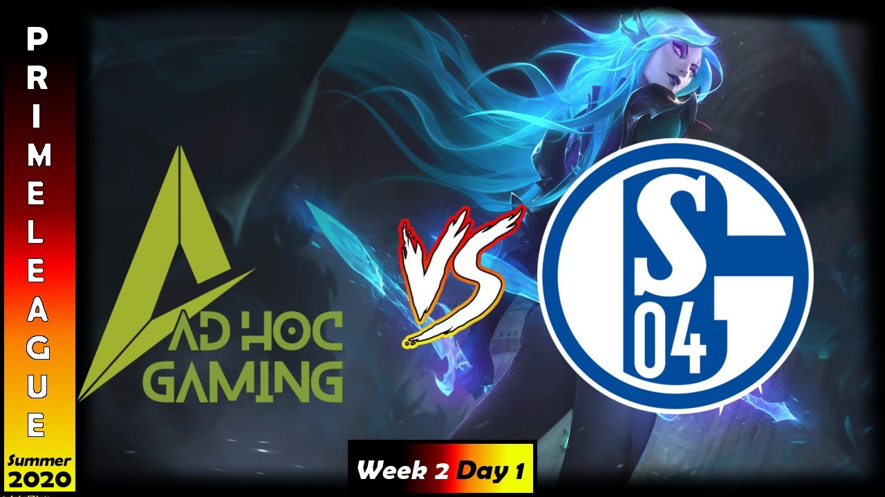 ad hoc gaming vs Schalke Evolution Highlights | Prime League Pro Division Summer 2020 | Week 2 Day 1