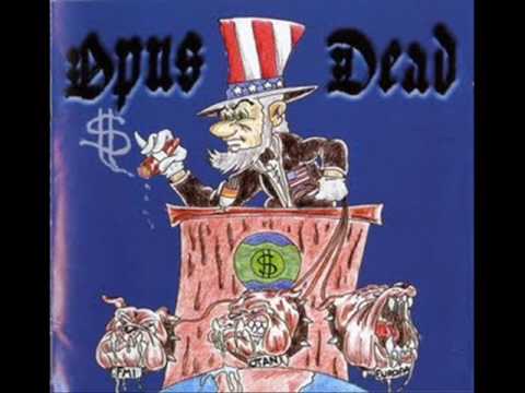 Opus Dead — Opus Dead - Nuestra Sociedad (From Spain, España)