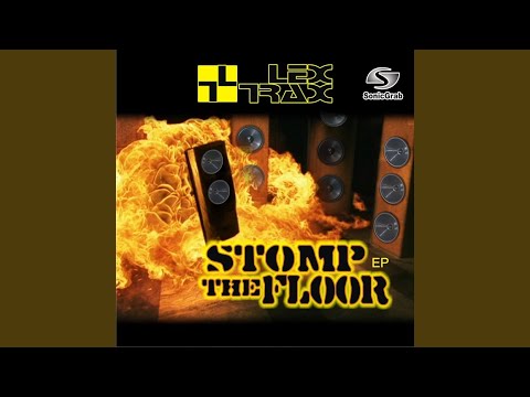 Stomp the Floor (Factory Edit)