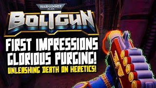 Let&#39;s Play WARHAMMER 40,000: BOLTGUN! Glorious Purging!