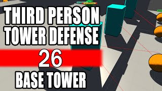 How To Tower Defense • 26 • Base Tower [Tutorial][C#] screenshot 1