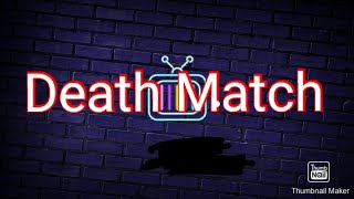 Death Match In Wr3D 2K 18