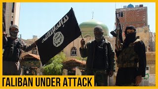 Taliban under attack by different groups in Afghanistan - NPP NEWS