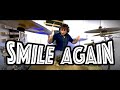 CHAOSEUM - Smile again - Drum cover