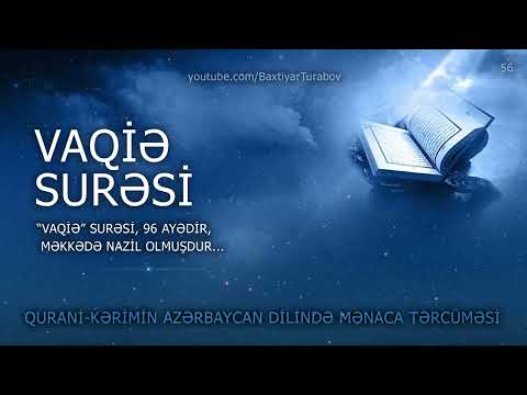 VAQİƏ SURƏSİ | Azərbaycan dilində mənaca tərcüməsi