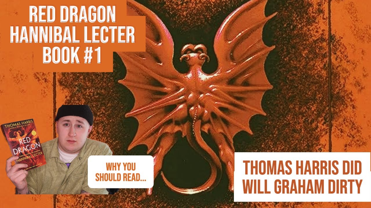 What Happened to Will Graham? RED DRAGON Book Discussion YouTube