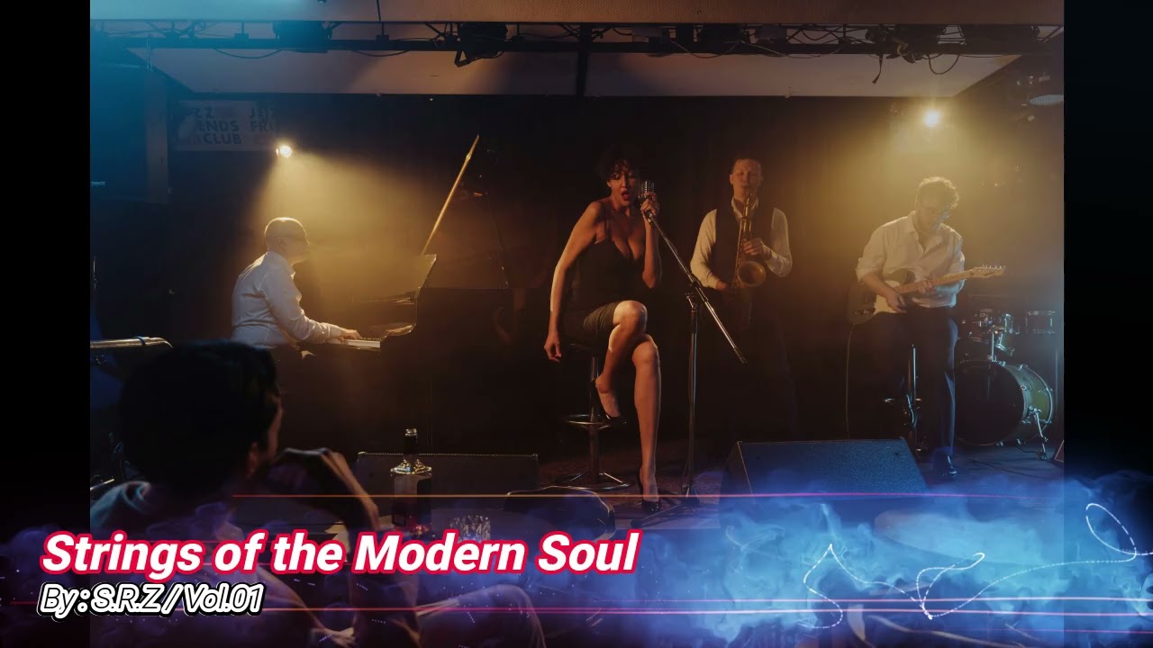 Strings of the Modern Soul Vol.01 | Full Album by S.R.Z 🎶 (Modern Blues & Soul Fusion)