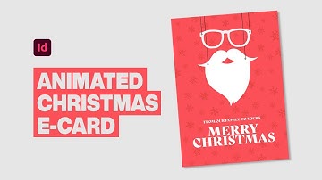 Create an animated Christmas e-card in Adobe InDesign