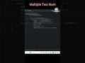 Multiple Two Number #coding #learnwithrehan #programminglanguage #javaprogramming #javacode
