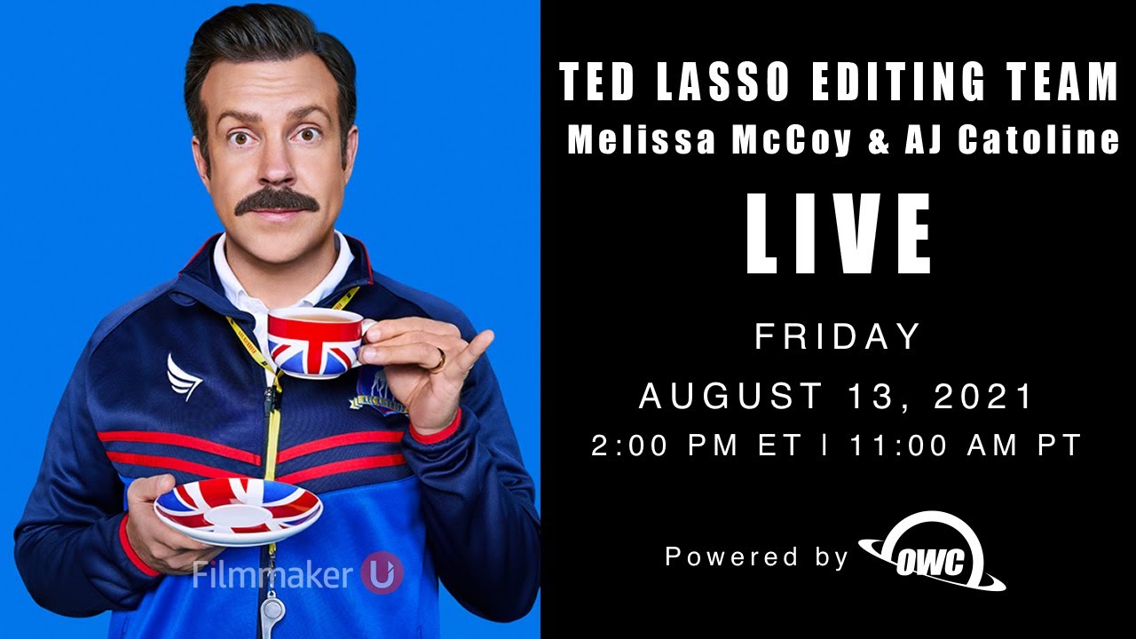 Meet the Emmy-nominated Editors of "Ted Lasso" on Filmmaker U!