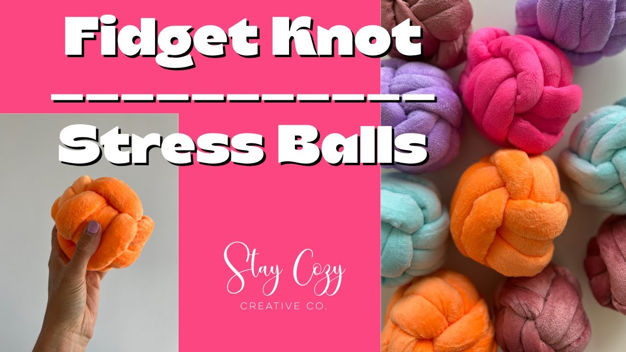 How to Make a Fidget Knot | Stress Ball | 5 Minute DIY | Tutorial - YouTube