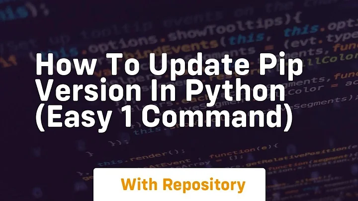 How to update pip version in python easy 1 command
