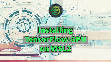 Installing TensorFlow-GPU 2.4.1 on WSL2