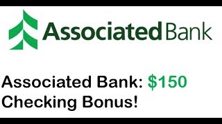 Associated Bank Brewers Checking Account Review: $150 Cash Bonus