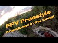 FPV Freestyle / Abandoned in the forest / KISS ULTRA V2