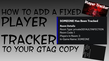 🟢 NEW | HOW TO ADD A FIXED PLAYER TRACKER TO YOUR GORILLA TAG COPY | TRACKS EVERYONE