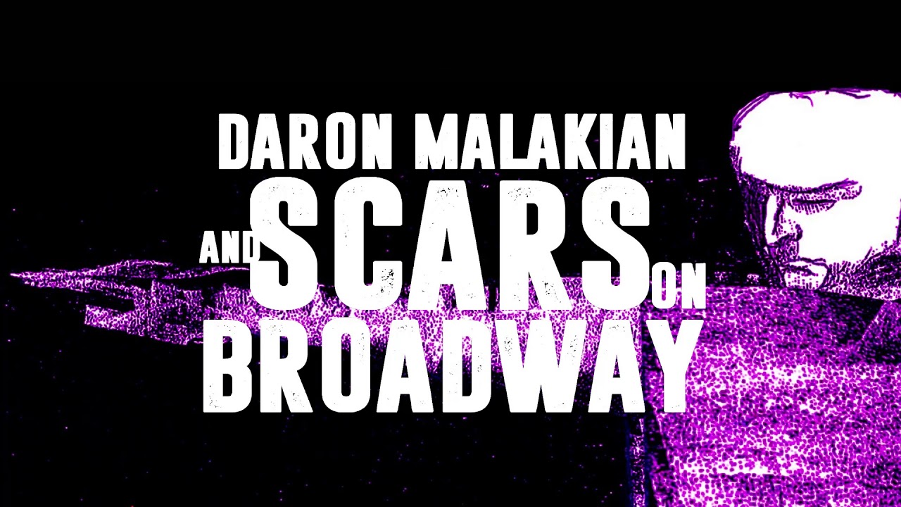 Daron Malakian And Scars On Broadway Lives Lyrics