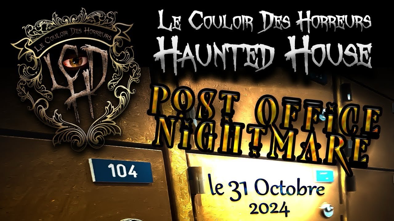 Le Couloir des Horreurs, Post-Office Nightmare 2024 - YouTube