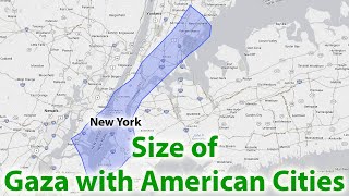 Size of Gaza with Famous American Cities / Area Comparison