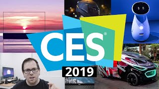CES 2019 - A Closer Look Before Next Year