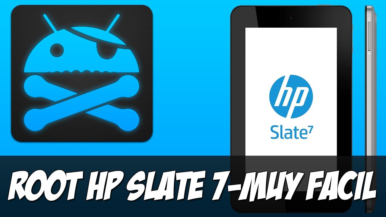 Root Hp Como Rootear la tablet HP Slate 7 - Muy Facil - YouTube