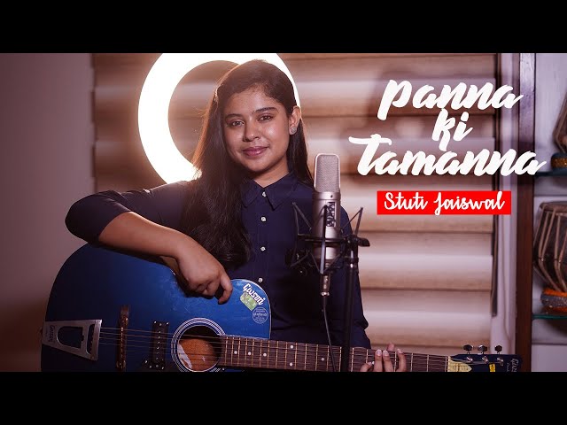 Panna Ki Tamanna || Cover || Stuti Jaiswal
