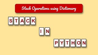 Stack | CBSE | XII | Computer Science | Dictionary