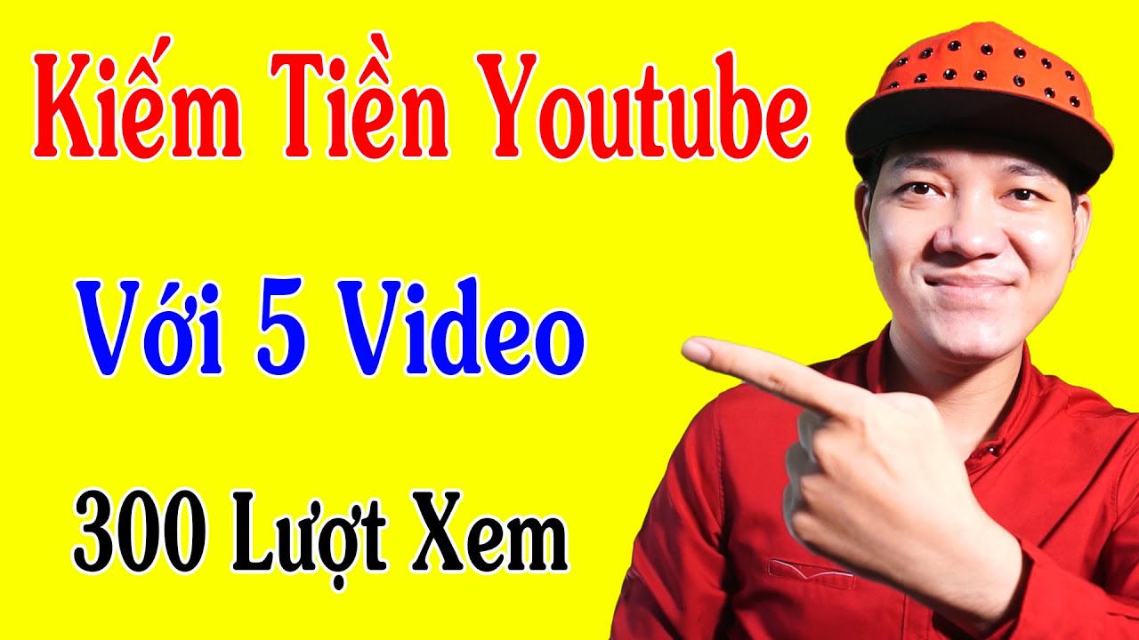 Cách Bật Kiếm Tiền Youtube Mới Nhất 2022 – Quá Dễ