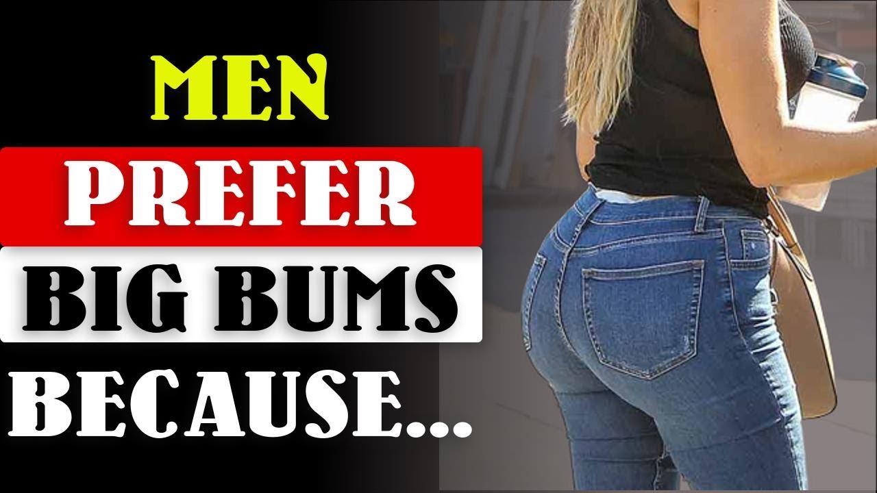 Men prefer big because it... Amazing Psychological Facts About Human