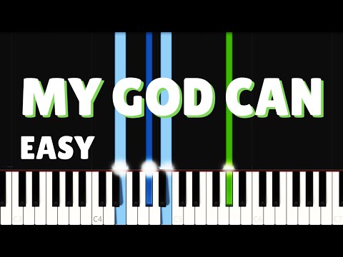 My God Can (PIANO SHEET)  - Katy Nichole