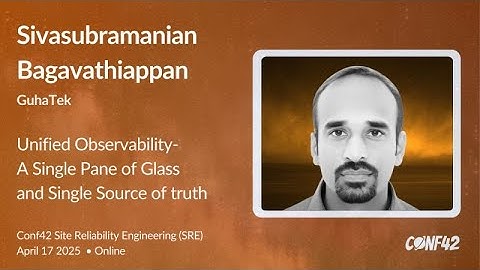 Unified Observability-A Single Pane of Glass and Single Source of truth