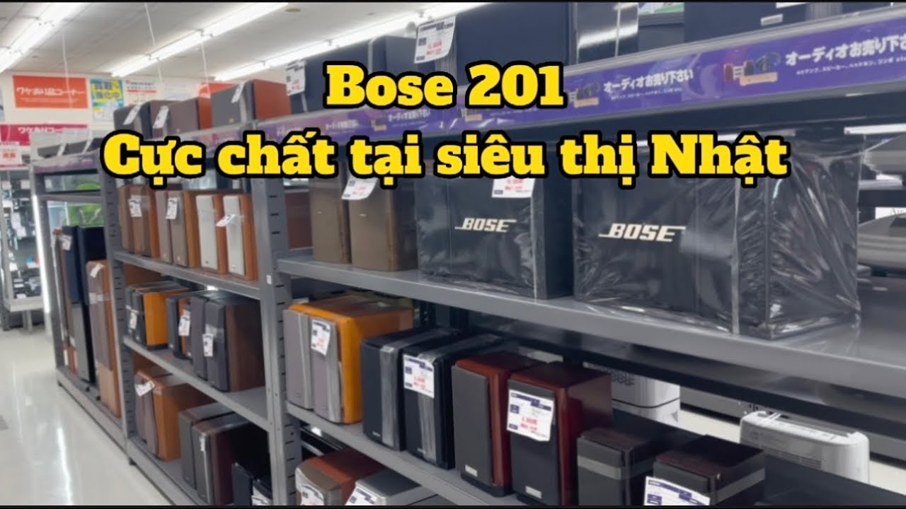 Loa bose 201 avm tại siêu thị Nhật. Và nhiều đồng hồ vip - YouTube