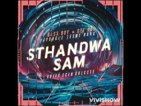 Bass_boy ft Gee_Kay--Sthandwa Sam