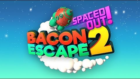 Bacon Escape 2-Gameplay Trailer