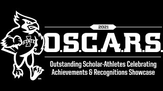 2021 OSCARS: Introduction & Scholar-Athletes